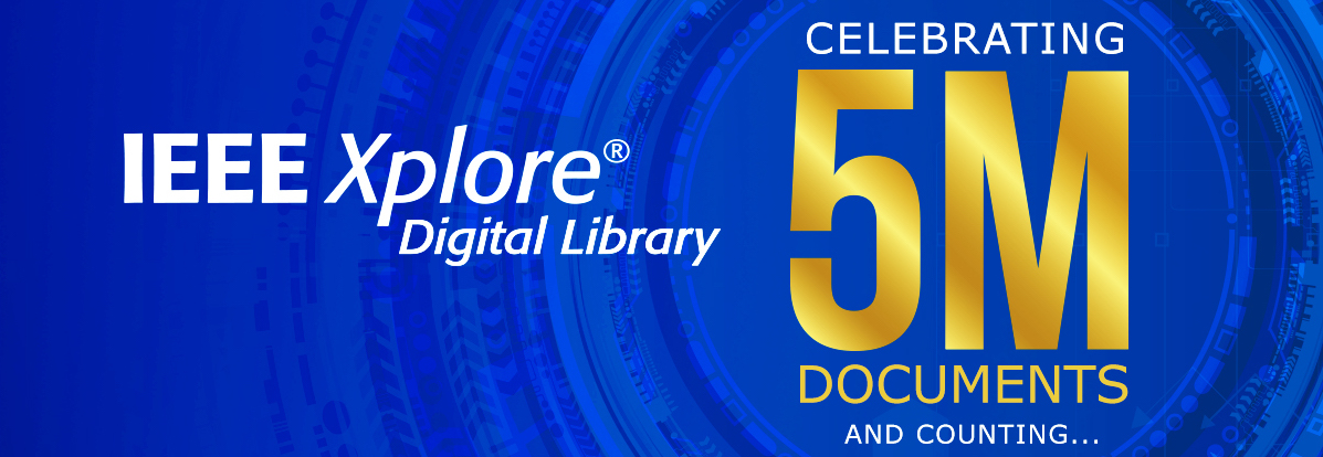 IEEE Xplore Digital Library Reaches Five Million Documents | Innovate