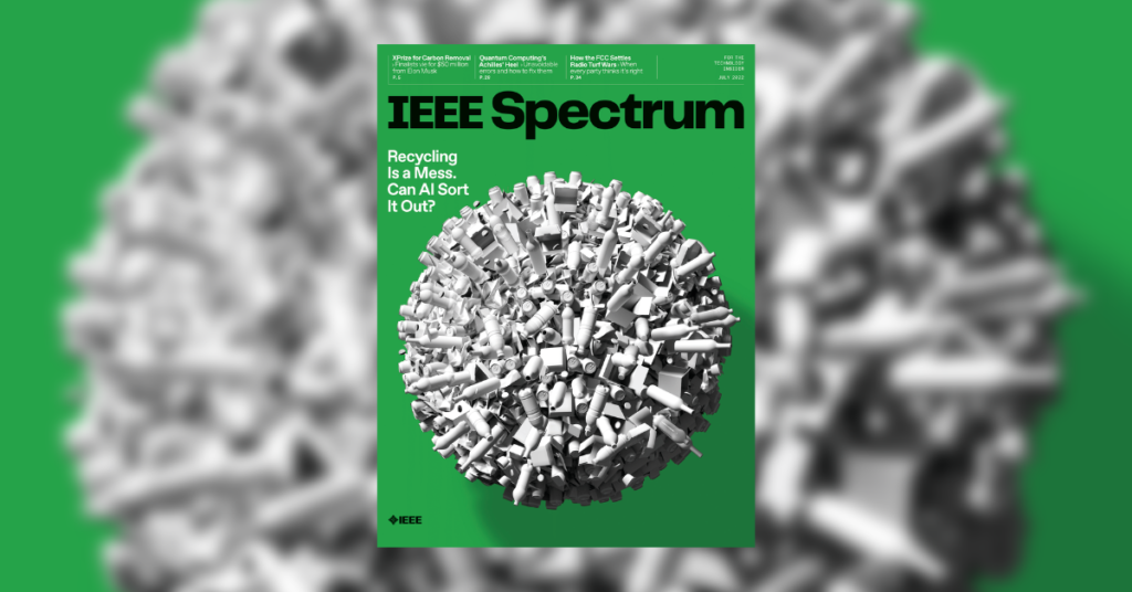 July 2022: IEEE Spectrum Magazine