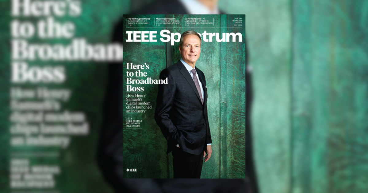IEEE Spectrum: May 2025